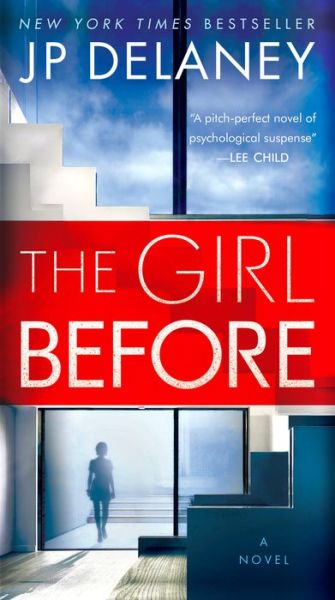 Cover for JP Delaney · The Girl Before: A Novel (Paperback Book) (2018)