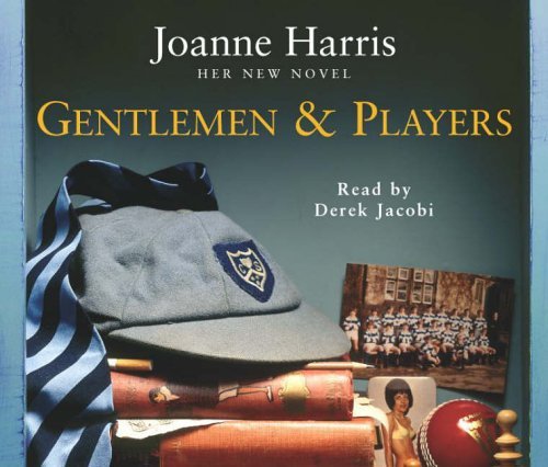 Cover for Joanne Harris · Gentlemen &amp; Players (Lydbog (CD)) [Abridged edition] (2005)