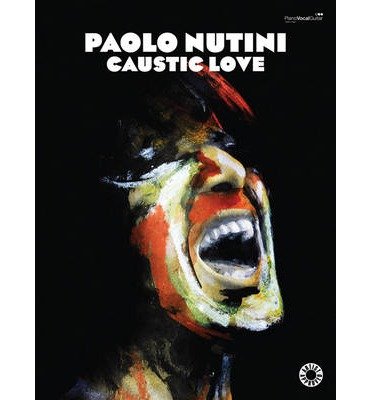 Caustic Love - Paolo Nutini - Bøger - Faber Music Ltd - 9780571538669 - 20. maj 2014
