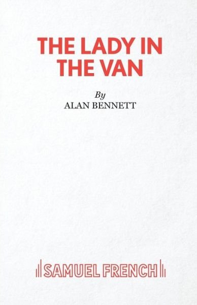 Cover for Alan Bennett · The Lady in the Van - French's Acting Editions (Paperback Bog) (2006)