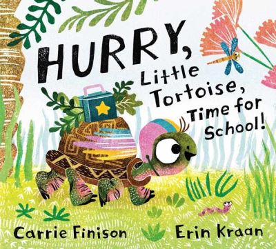 Hurry, Little Tortoise, Time for School!: Time for School - Carrie Finison - Książki - Random House USA Inc - 9780593305669 - 19 lipca 2022