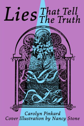 Cover for Carolyn Pinkard · Lies That Tell the Truth (Paperback Book) (2000)