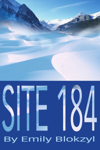 Site 184 - Emily Noll - Bøger - iUniverse - 9780595215669 - 21. januar 2002