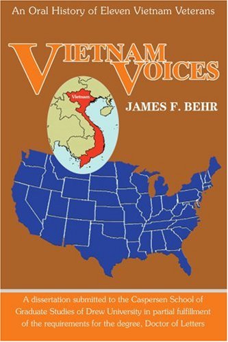 Cover for James Behr · Vietnam Voices: an Oral History of Eleven Vietnam Veterans (Paperback Book) (2004)