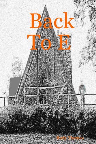 Cover for Rudy Thomas · Back to E (Paperback Book) (2007)