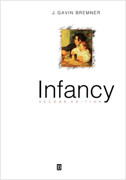 Cover for Bremner, J. Gavin (Lancaster University) · Infancy (Paperback Book) (1994)