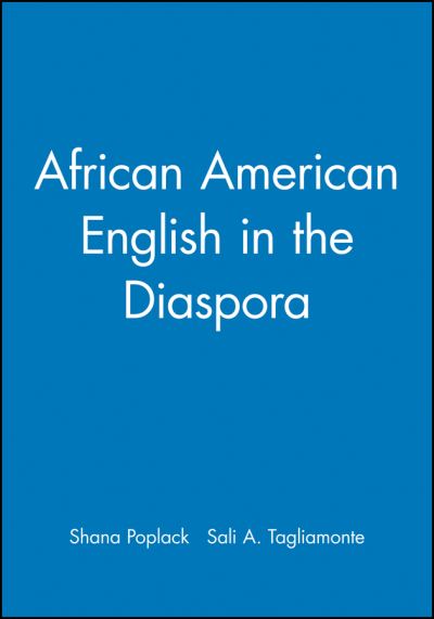 Cover for Poplack, Shana (University of Ottawa) · African American English in the Diaspora - Language in Society (Paperback Book) (2001)