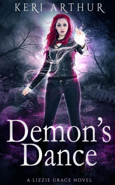 Cover for Keri Arthur · Demon's Dance - Lizzie Grace (Paperback Book) (2019)