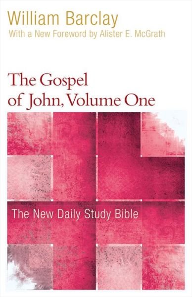 Cover for William Barclay · The Gospel of John, Volume One (Paperback Book) (2017)