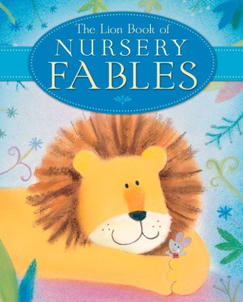 Cover for Sophie Piper · The Lion Book of Nursery Fables (Hardcover Book) [New edition] (2014)