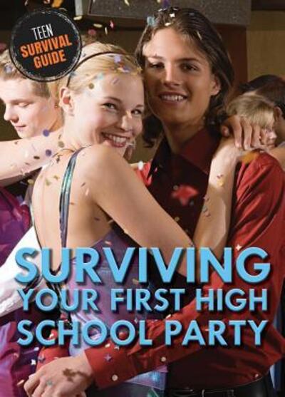 Cover for Alexis Burling · Surviving Your First High School Party (Paperback Book) (2017)