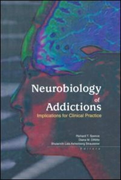 Cover for Straussner, Shulamith L A (LCSW, Silver School of Social Work, New York University) · Neurobiology of Addictions: Implications for Clinical Practice (Hardcover Book) (2002)