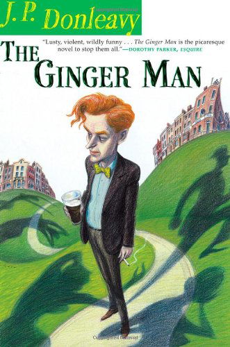 Cover for James Patrick Donleavy · The Ginger Man (Taschenbuch) (2010)