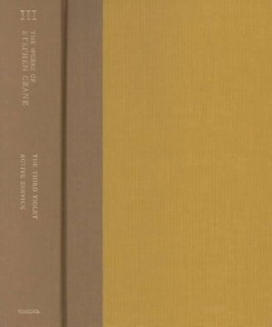 The Third Violet and Active Service (Works of Stephen Crane, Vol 3) - Stephen Crane - Bücher - University of Virginia Press - 9780813906669 - 29. Mai 1976