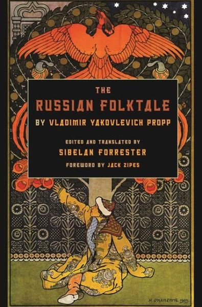 The Russian Folktale by Vladimir Yakovlevich Propp - Series in Fairy-Tale Studies - Vladimir Yakovlevich Propp - Books - Wayne State University Press - 9780814334669 - September 30, 2012