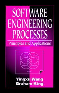 Cover for Yingxu Wang · Software Engineering Processes: Principles and Applications (Inbunden Bok) (2000)