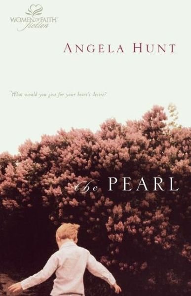 Cover for Angela Elwell Hunt · The Pearl (Paperback Book) (2003)