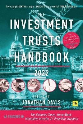 Cover for Jonathan Davis · The Investment Trust Handbook 2022: Investing essentials, expert insights and powerful trends and data (Hardcover bog) (2021)