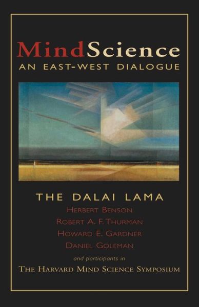 Cover for Dalai Lama XIV · Mindscience: An East / West Dialogue (Paperback Book) (1999)