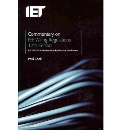 Cover for Paul Cook · Commentary on Iee Wiring Regulations (Paperback Book) [17 Rev edition] (2010)