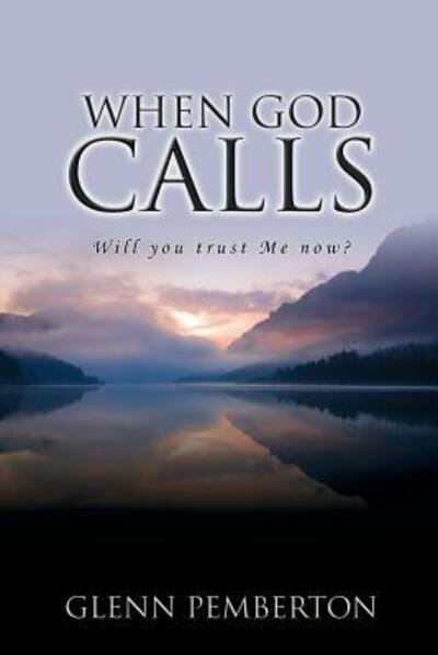 Cover for Glenn Pemberton · When God Calls (Paperback Book) (2007)