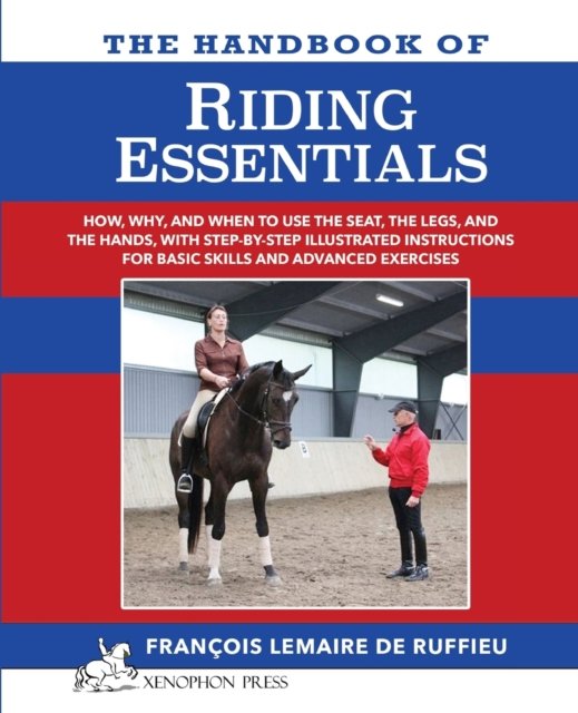 Cover for Francois Lemaire De Ruffieu · The Handbook of RIDING ESSENTIALS (Paperback Bog) (2016)
