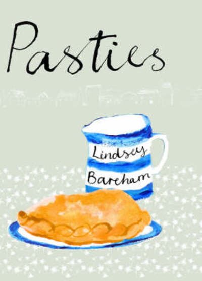 Cover for Lindsey Bareham · Pasties (Gebundenes Buch) (2008)