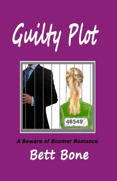 Cover for Bett Bone · Guilty Plot (Paperback Book) (2019)