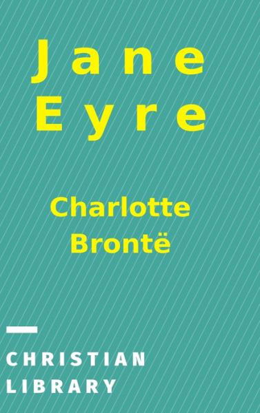 Cover for Charlotte Bronte · Jane Eyre (Hardcover Book) (2024)