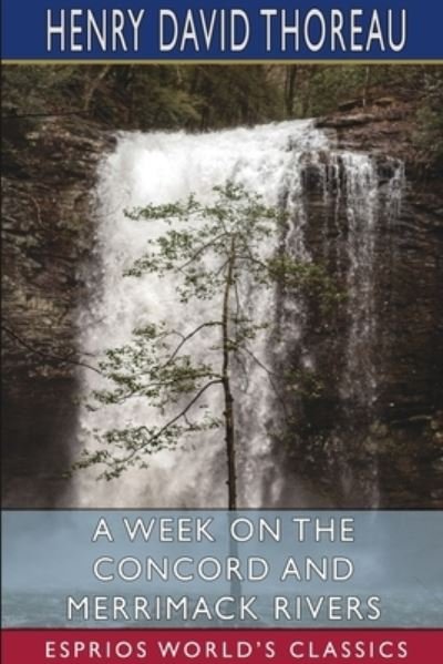 Cover for Henry David Thoreau · A Week on the Concord and Merrimack Rivers (Paperback Book) (2024)