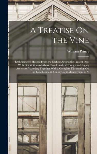 Cover for William Prince · Treatise on the Vine (Buch) (2022)