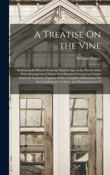 Cover for William Prince · Treatise on the Vine (Bog) (2022)