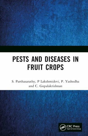 Cover for S. Parthasarathy · Pests and Diseases in Fruit Crops (Innbunden bok) (2024)