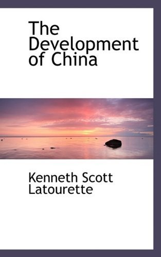 Cover for Kenneth Scott Latourette · The Development of China (Paperback Book) (2009)