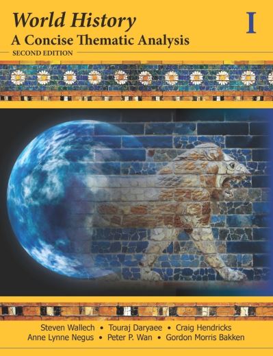 Cover for Wallech, Steven (Long Beach City College) · World History: A Concise Thematic Analysis, Volume 1 (Paperback Book) (2012)