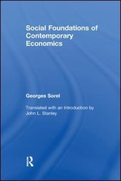 Cover for Georges Sorel · Social Foundations of Contemporary Economics (Paperback Book) (2017)