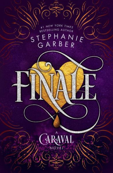 Finale: A Caraval Novel - Caraval - Stephanie Garber - Bøker - Flatiron Books - 9781250157669 - 7. mai 2019