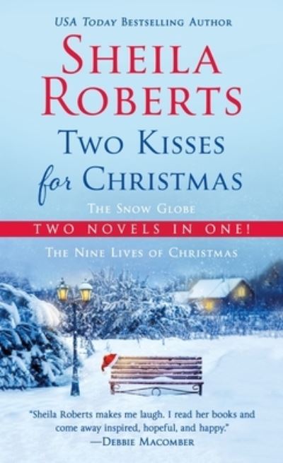 Cover for Sheila Roberts · Two Kisses for Christmas: A 2-in-1 Christmas Collection (Paperback Book) (2020)