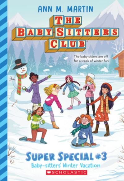 Cover for Ann M. Martin · Baby-Sitters' Winter Vacation (the Baby-Sitters Club: Super Special #3) (Bok) (2023)