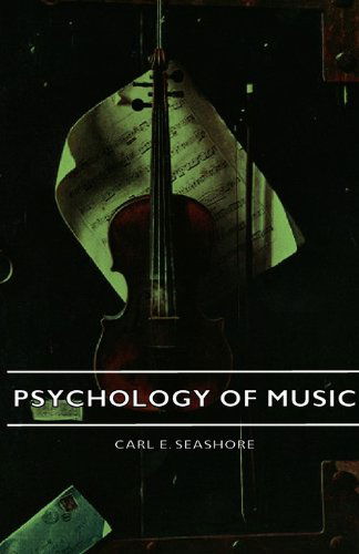 Cover for Carl E. Seashore · Psychology of Music (Paperback Book) (2007)