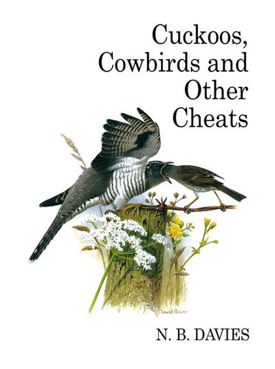 Cover for Nick Davies · Cuckoos, Cowbirds and Other Cheats - Poyser Monographs (Hardcover Book) (2011)