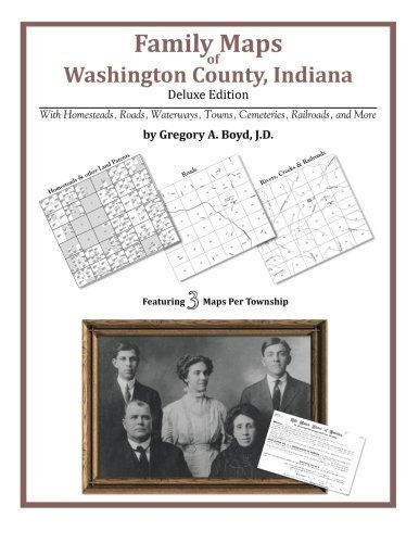 Cover for Gregory A. Boyd J.d. · Family Maps of Washington County, Indiana (Paperback Bog) (2010)