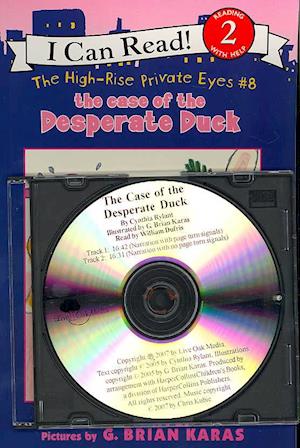 Cover for Cynthia Rylant · The Case of the Desperate Duck (High-rise Private Eyes) Book and CD (Paperback Book) (2007)