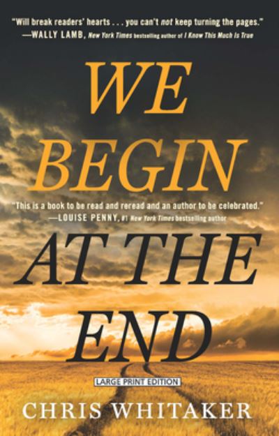 Cover for Chris Whitaker · We Begin at the End (Paperback Book) (2022)