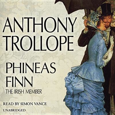 Phineas Finn - Anthony Trollope - Music - Craig Black - 9781441780669 - 2013