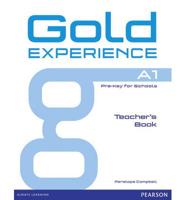 Cover for Penelope Campbell · Gold Experience A1 Teacher's Book - Gold Experience (Pocketbok) (2014)