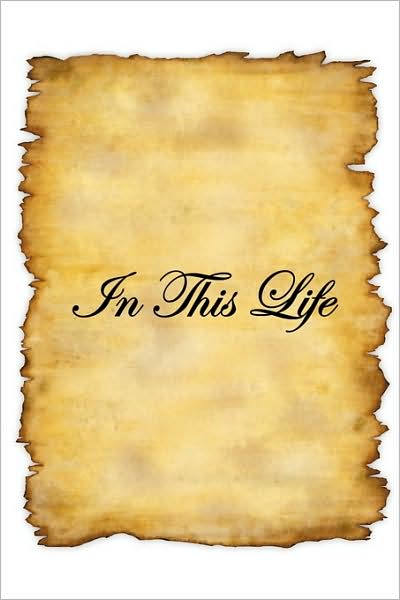 Cover for Shar-ron Hardy · In This Life (Paperback Book) (2009)