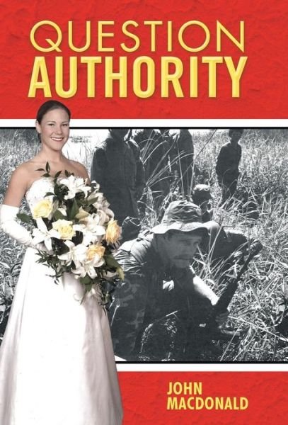 Cover for John Macdonald · Question Authority (Hardcover Book) (2013)