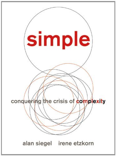 Cover for Irene Etzkorn · Simple: Conquering the Crisis of Complexity (Hardcover Book) (2013)