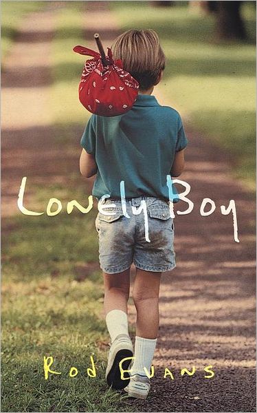 Cover for Rod Evans · Lonely Boy (Paperback Book) (2011)